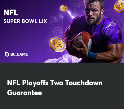 BC.Game Super Bowl Touchdown Guarantee