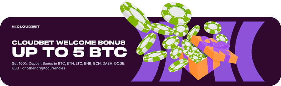 Cloudbet Welcome Bonus